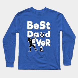 Best Dab Dad Ever Long Sleeve T-Shirt